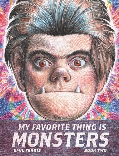 My Favorite Thing Is Monsters Book Two Cover