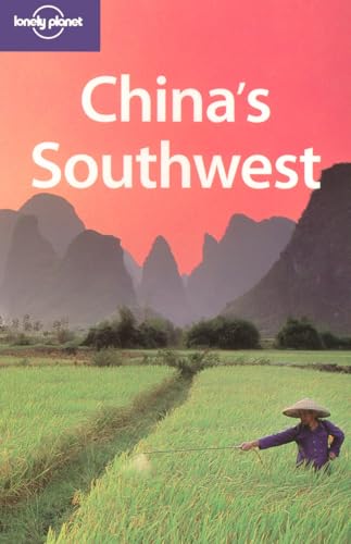China's Southwest (Lonely Planet Regional Guide) Cover