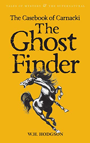 The Casebook of Carnacki the Ghost Finder Cover