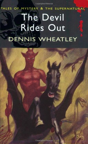 The Devil Rides Out (Wordsworth Mystery & Supernatural) Cover
