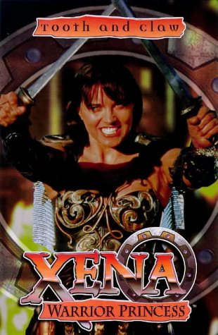Xena Warrior Princess: Tooth and Claw Poster