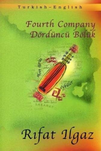 Fourth Company (Turkish - English Short Stories series) Cover