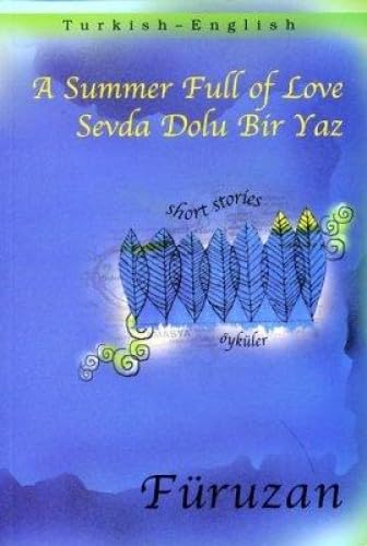 A Summer Full of Love (Turkish - English Short Stories series) Cover