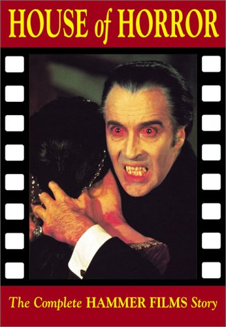 House of Horror (The Complete Hammer Films Story) Cover