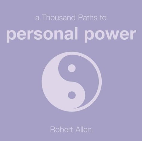1000 Paths to Personal Power (Thousand Paths) Cover