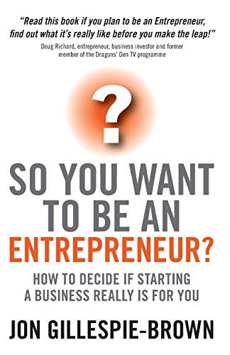 So You Want To Be An Entrepreneur Cover