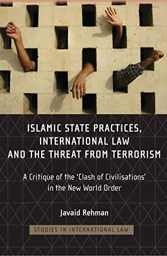 Islamic State Practices, International Law And The Threat From Terrorism Cover