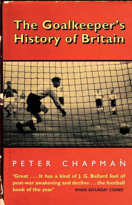 The Goalkeeper's History of Britain Cover