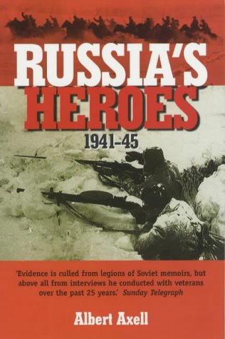 Russia's Heroes 1941-1945 Cover