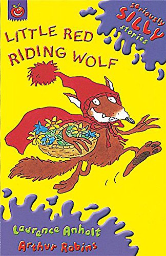 Little Red Riding Wolf (Seriously Silly Supercrunchies) Cover