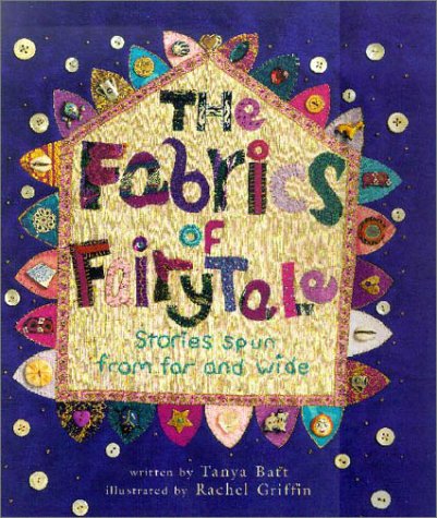 The fabrics of fairytale Cover