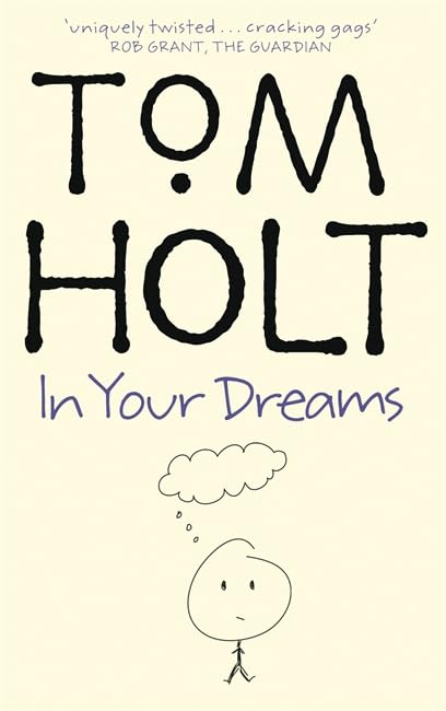 In Your Dreams (Holt, Tom) Cover