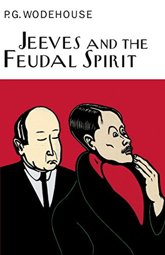 Jeeves and the feudal spirit Cover