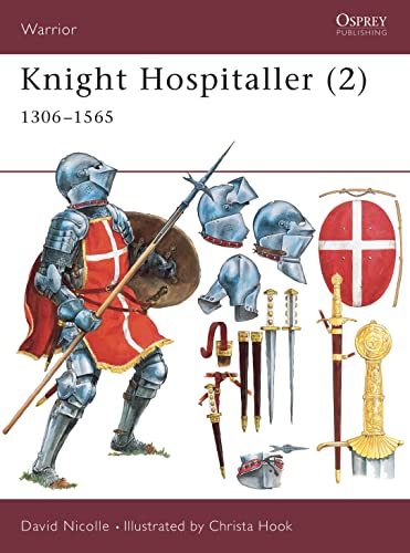 Knight Hospitaller (2): 1306-1565 (Warrior) Cover