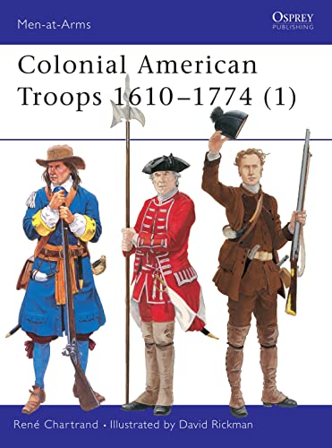 Colonial American Troops 1610-1774 (1) Cover