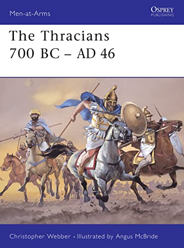 The Thracians 700 BC-AD 46 Cover