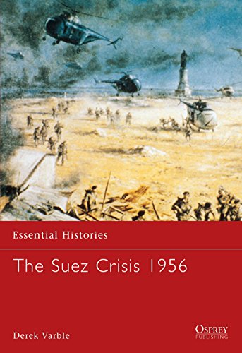 The Suez Crisis 1956 (Essential Histories) Cover
