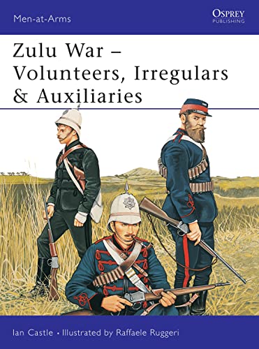 "Zulu War - Volunteers, Irregulars & Auxiliaries" Cover