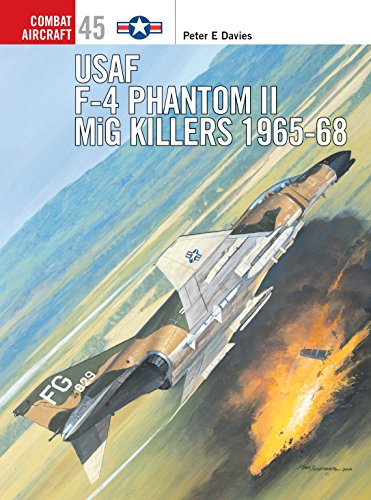 USAF F-4 Phantom II MiG Killers 1965-68 (Combat Aircraft) Cover
