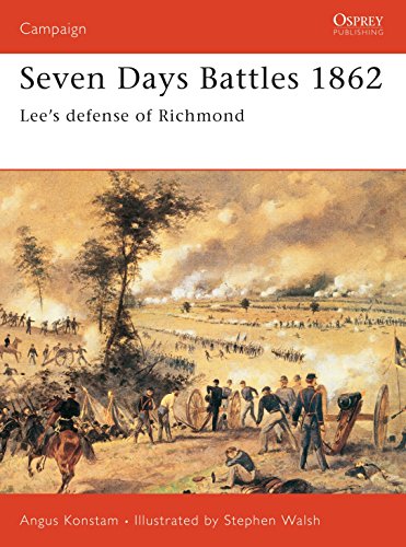 Seven Days Battles 1862 (Campaign 133) Cover