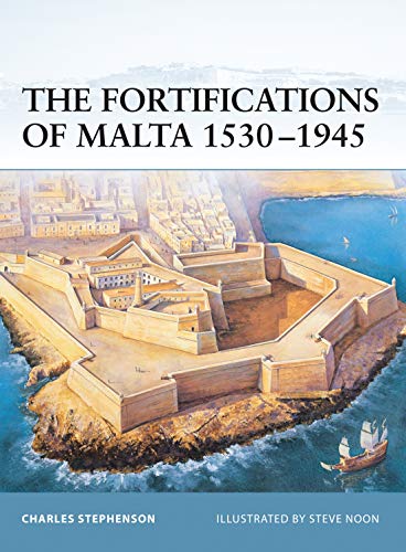 The Fortifications of Malta 1530-1945 (Fortress) Cover