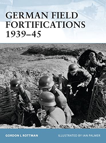 German Field Fortifications 1939-45 (Fortress) Cover