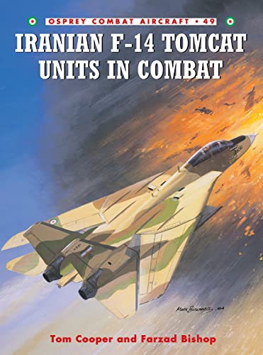 Iranian F-14 Tomcat Units in Combat (Combat Aircraft) Cover