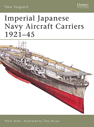 Imperial Japanese Navy Aircraft Carriers 1921-45 Cover