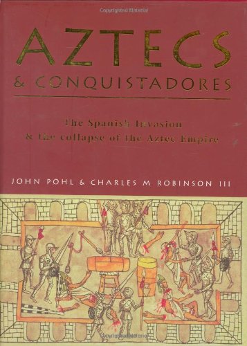 Aztecs and Conquistadores Cover