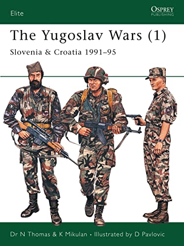 The Yugoslav Wars (1): Slovenia & Croatia 1991-95 Cover