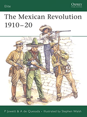 The Mexican Revolution 1910-20 (Elite) Cover