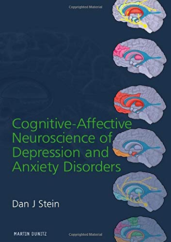 Cognitive-Affective Neuroscience of Depression and Anxiety Disorders Cover