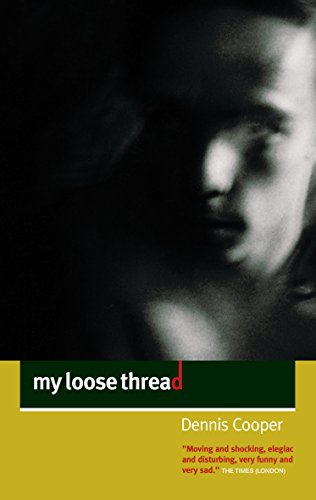 My Loose Thread (Cooper, Dennis) Cover