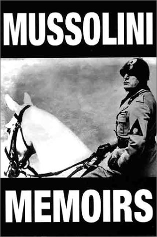The Mussolini memoirs 1942-1943 Cover