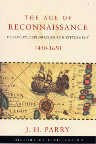 The Age of Reconnaissance (History of Civilization) Cover