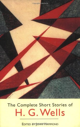 Complete Short Stories of H. G. Wells Cover