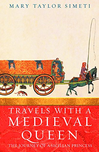Travels with a Medieval Queen Cover