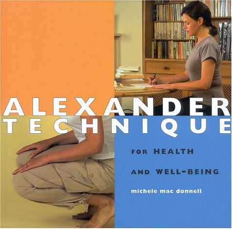 Alexander Technique for Health and Well-Being Cover