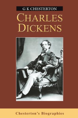 Charles Dickens (Chesterton's Biographies) Cover