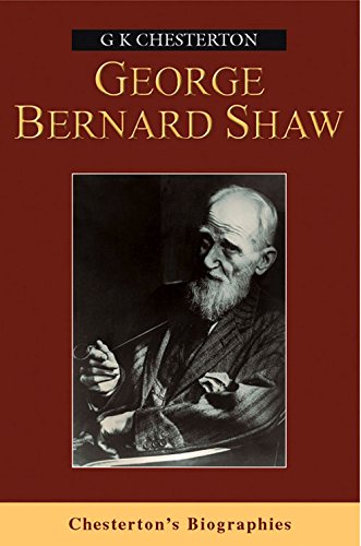 George Bernard Shaw (Chesterton's Biographies) Cover