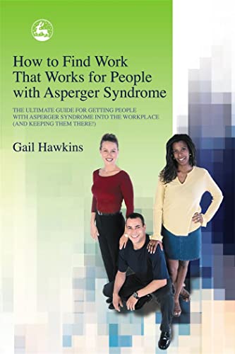 How to find work that works for people with Asperger syndrome Cover