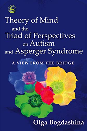 Theory of mind and the triad of perspectives on autism and Asperger syndrome Cover