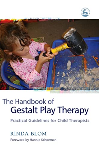 The Handbook of Gestalt Play Therapy Cover