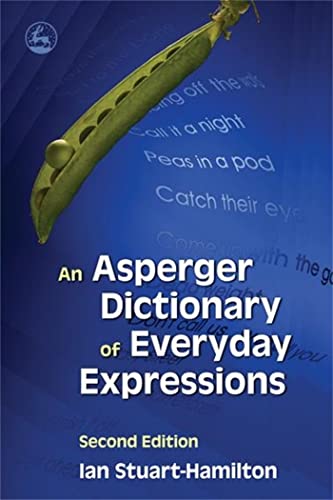 An Asperger Dictionary of Everyday Expressions Cover