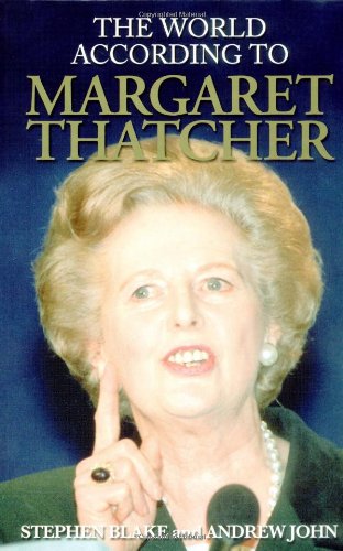 The World According To Margaret Thatcher (The World According To...) Cover