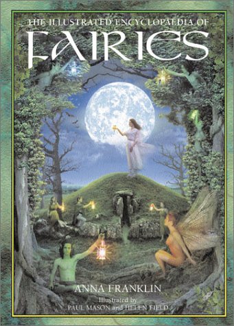 The illustrated encyclopaedia of fairies Cover