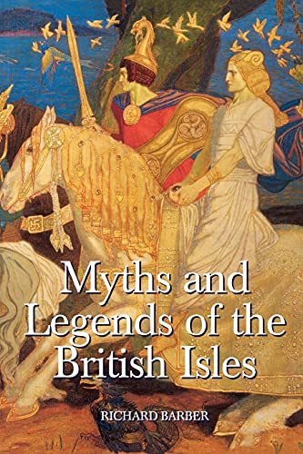 Myths and Legends of the British Isles Cover