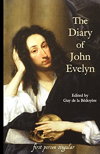 The Diary of John Evelyn (First Person Singular) (First Person Singular) Cover