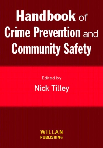 Handbook Of Crime Prevention And Community Safety Cover