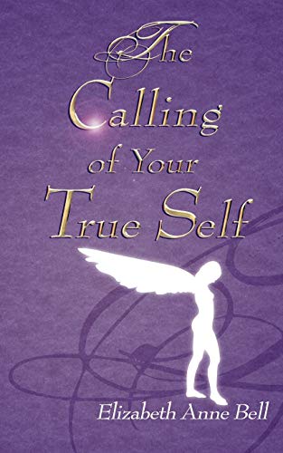 The Calling of Your True Self Cover